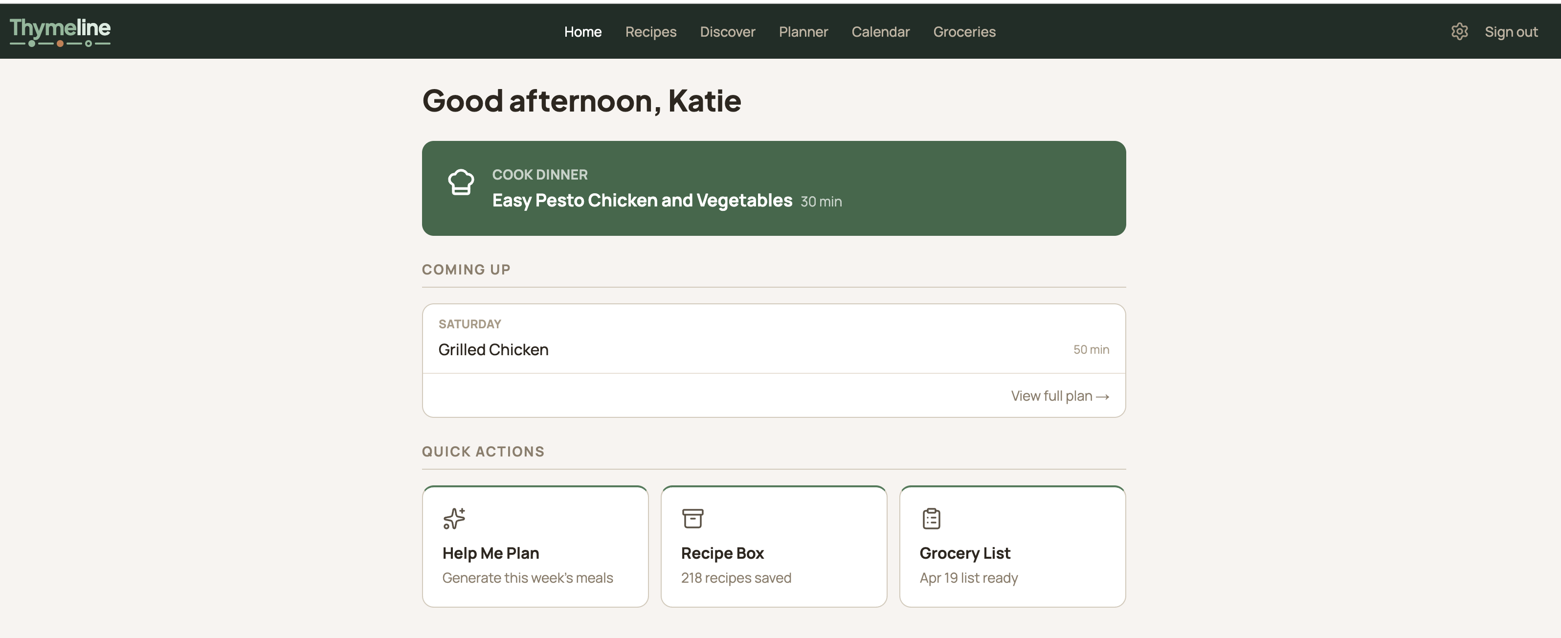 Thymeline dashboard showing tonight's dinner, coming up meals, and quick actions